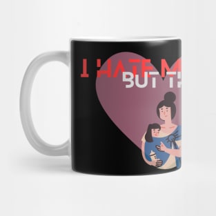Love for ur mom Mug